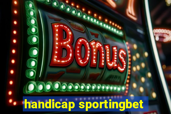 handicap sportingbet